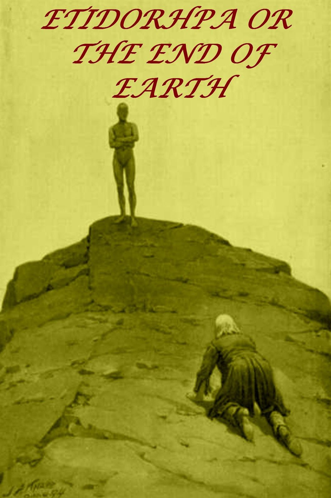 Etidorhpa or the End of Earth
