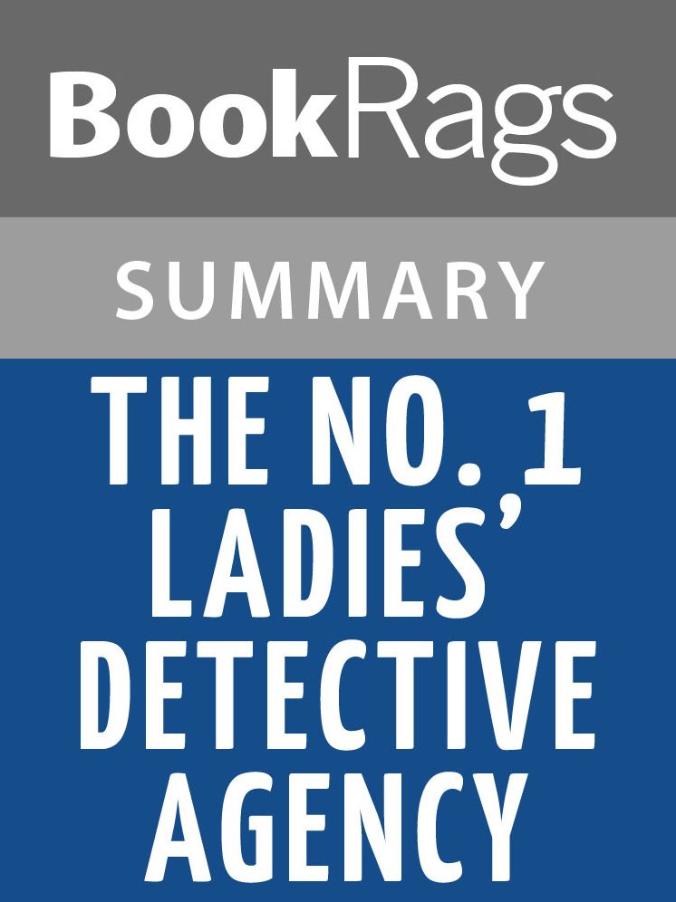 The No. 1 Ladies' Detective Agency by Alexander McCall Smith l Summary & Study Guide