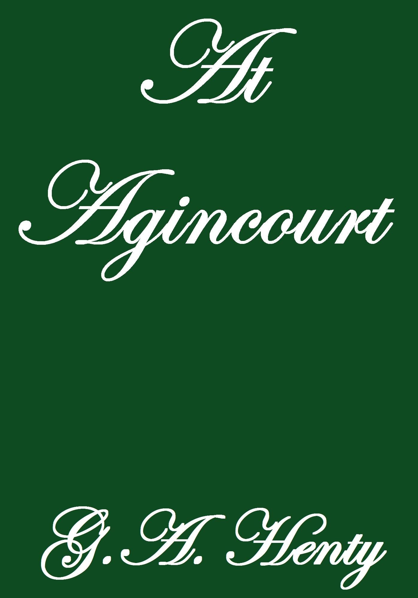 AT AGINCOURT