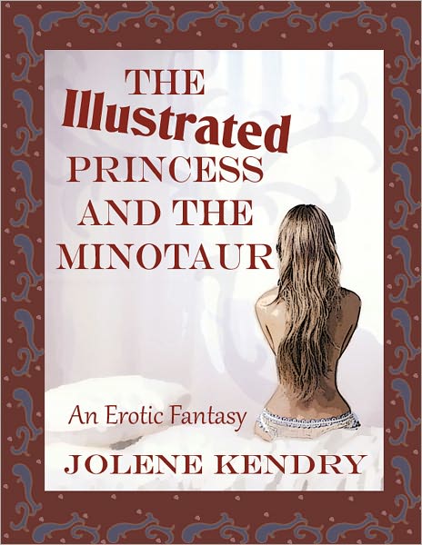 The Princess and the Minotaur Illustrated Edition [Erotic Erotica Lesbian Orgy Fantasy]