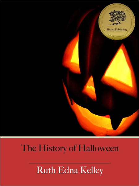The History of Halloween (Illustrated)