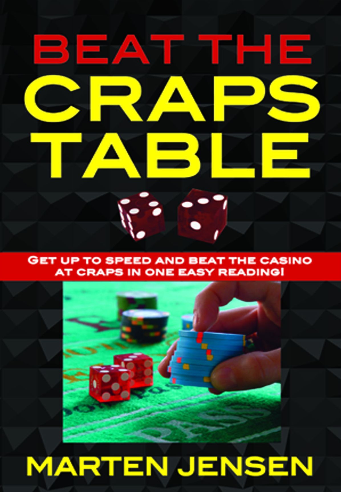 Beat the Craps Table