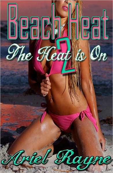 Beach Heat 2: The Heat is On