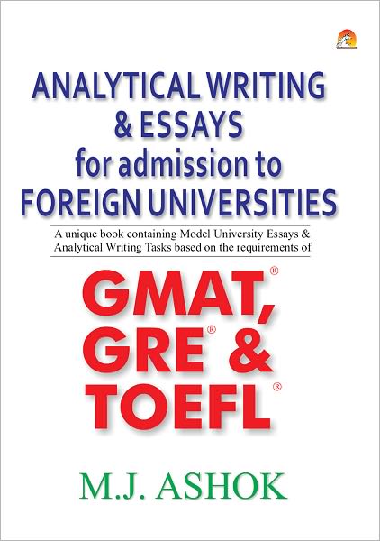 ANALYTICAL WRITING & ESSAYS FOR ADMISSION TO FOREIGN UNIVERSITIES