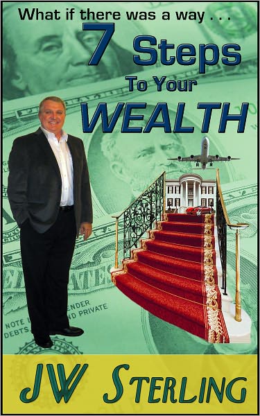 Seven Steps to Your WEALTH