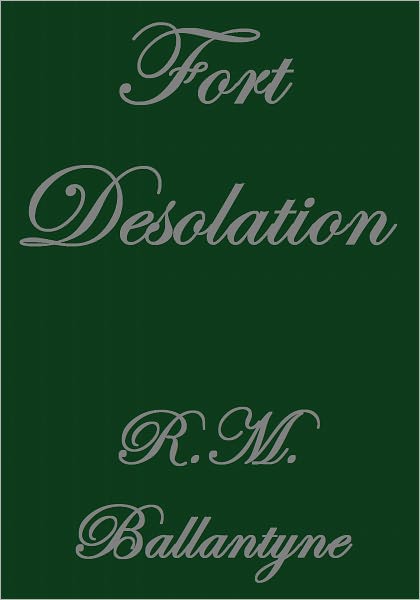 Fort Desolation