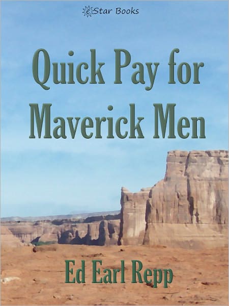 Quick Pay For Maverick Men