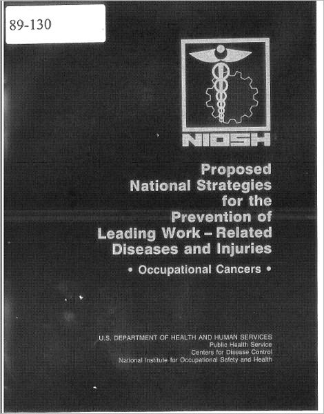 Proposed National Strategy for the Prevention of Occupational Cancers