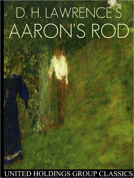Aaron's Rod