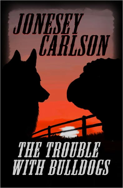 The Trouble With Bulldogs