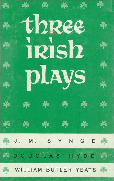Three Irish Plays