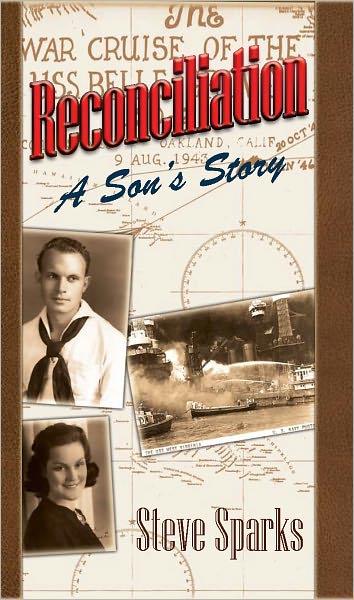 Reconciliation: A Son's Story