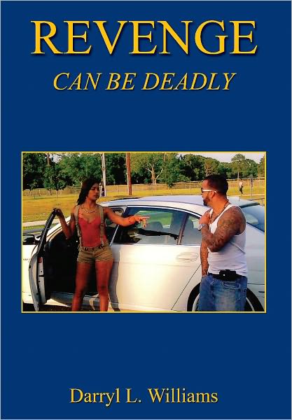 REVENGE - CAN BE DEADLY