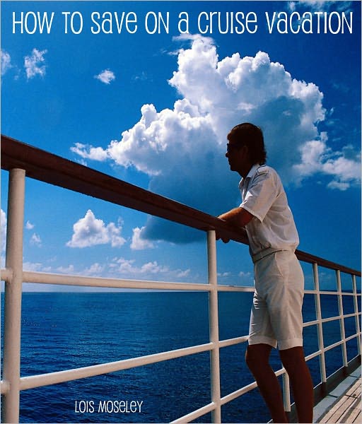 How to Save on a Cruise Vacation