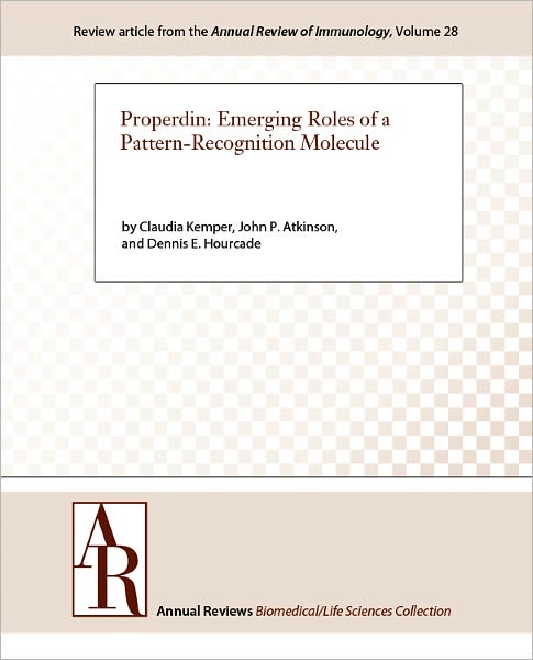 Properdin: Emerging Roles of a Pattern-Recognition Molecule