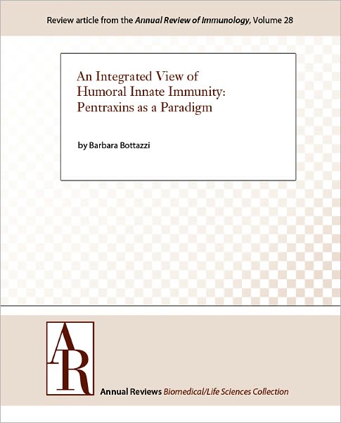 An Integrated View of Humoral Innate Immunity: Pentraxins as a Paradigm