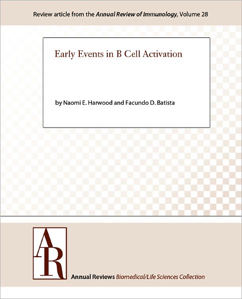 Early Events in B Cell Activation