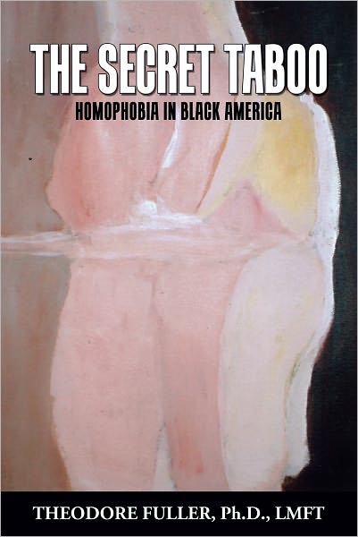 The Secret Taboo: Homophobia in Black America