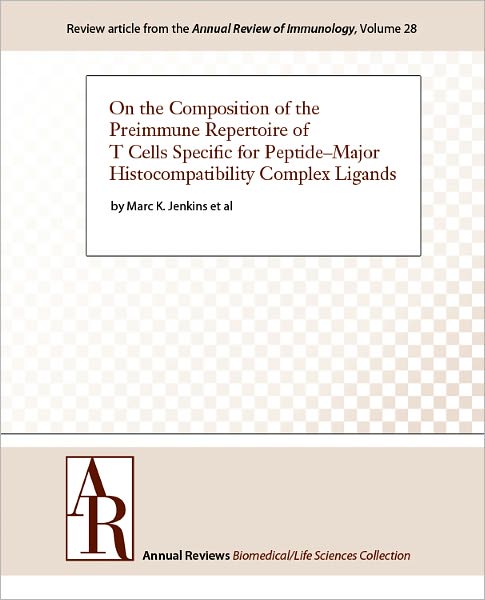 On the Composition of the Preimmune Repertoire of T Cells Specific for Peptide-Major Histocompatibility Complex Ligands