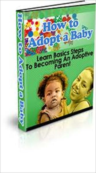 How to Adopt a Baby