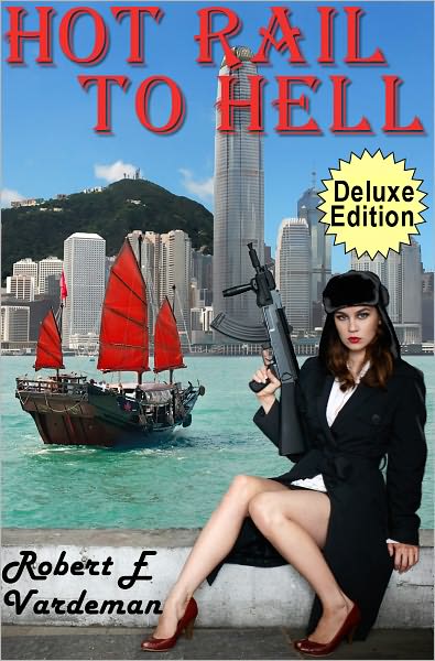 Hot Rail to Hell Deluxe Edition