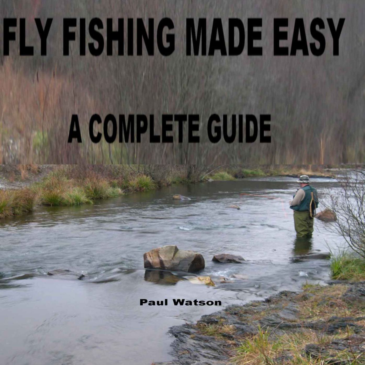 FLY FISHING MADE EASY