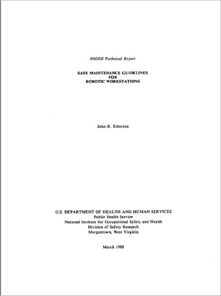 Safe Maintenance Guidelines for Robotic Workstations