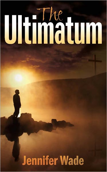 The Ultimatum