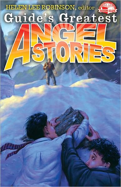 Guide's Greatest Angel Stories