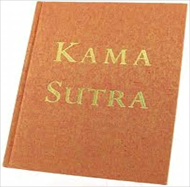The Kama Sutra of Vatsyayana Translated From the Sanscrit in Seven Parts With Preface, Introduction and Concluding Remarks