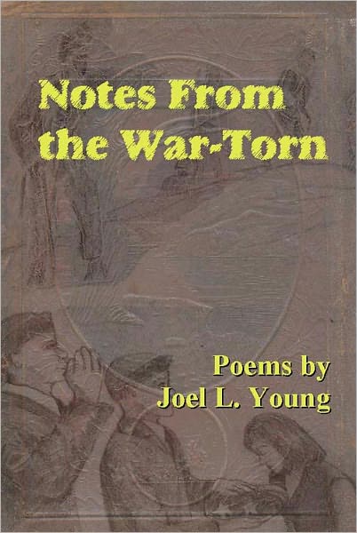 Notes From the War-Torn