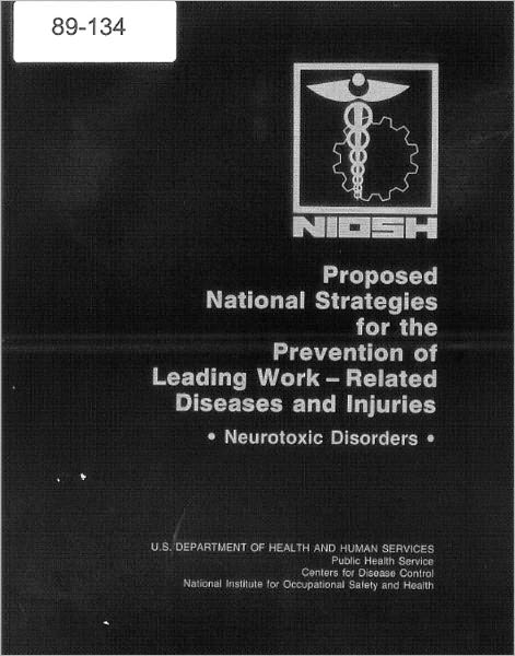 Proposed National Strategy for the Prevention of Neurotoxic Disorders