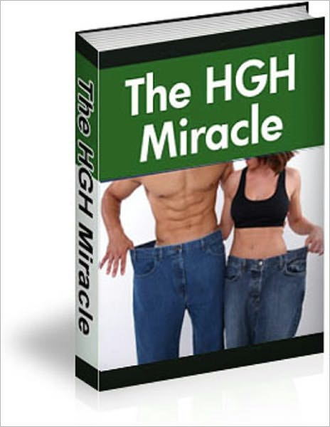 "The HGH Miracle"