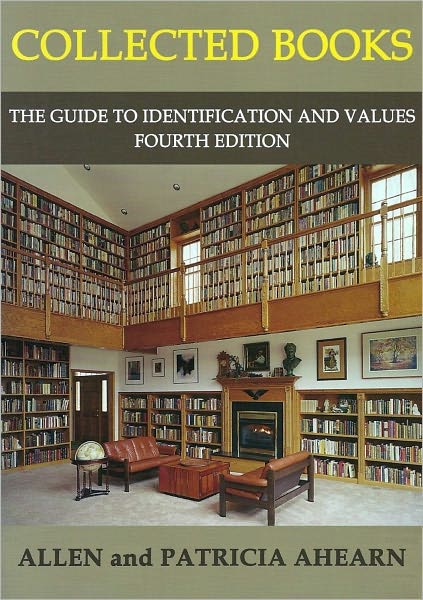 Collected Books: The Guide to Identification and Values