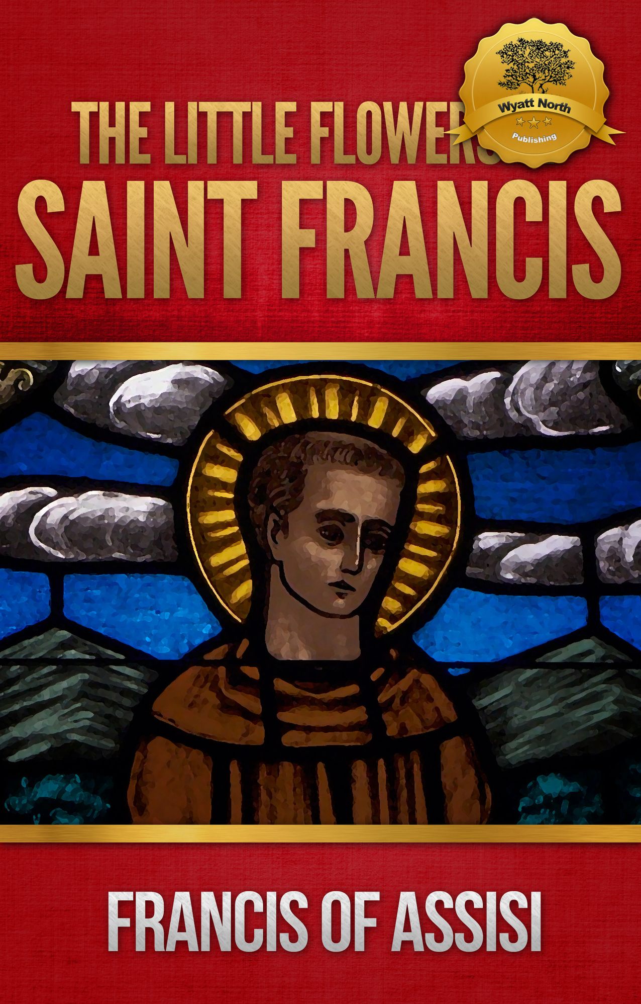 The Little Flowers of St. Francis - Enhanced