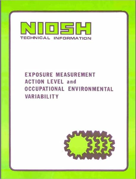 Exposure Measurement Action Level And Occupational Environmental Variability