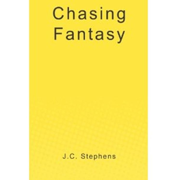 Chasing Fantasy