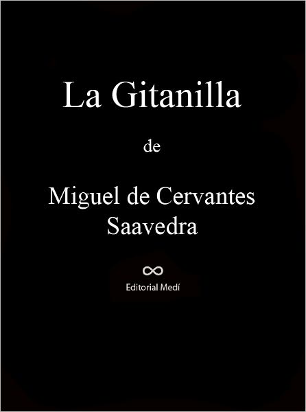La Gitanilla