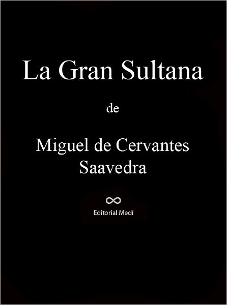 La Gran Sultana