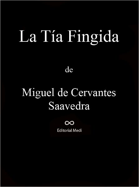 La Tia Fingida