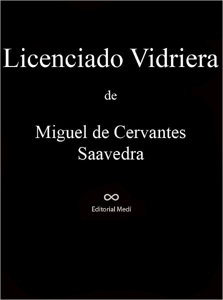 Licenciado Vidriera