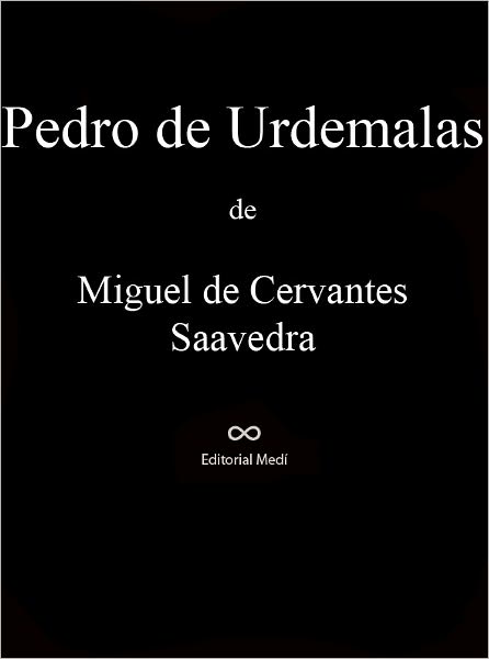 Pedro De Urdemalas