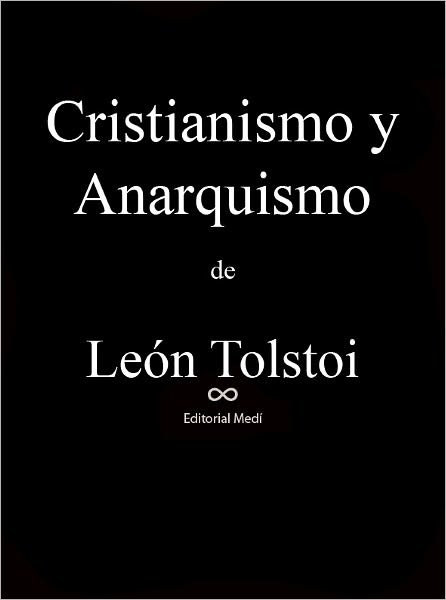 Cristianismo y Anarquismo