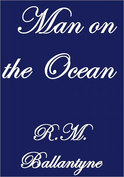 MAN ON THE OCEAN