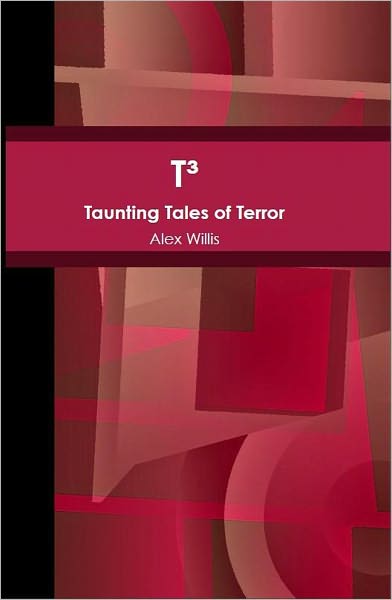 T3: Taunting Tales of Terror