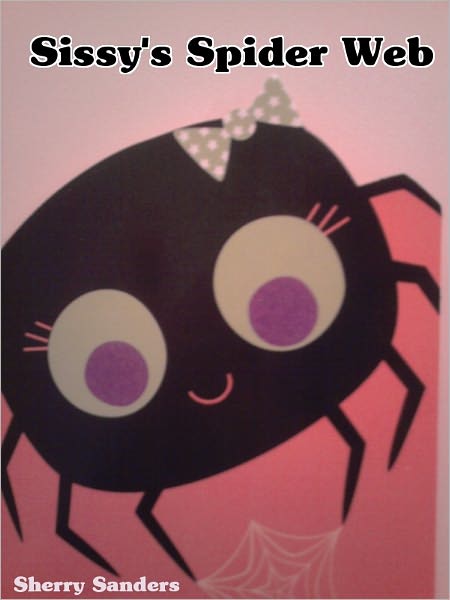 Sissy's Spider Web