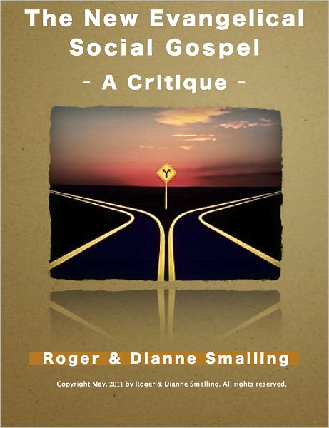 THE NEW EVANGELICAL SOCIAL GOSPEL: A Critique