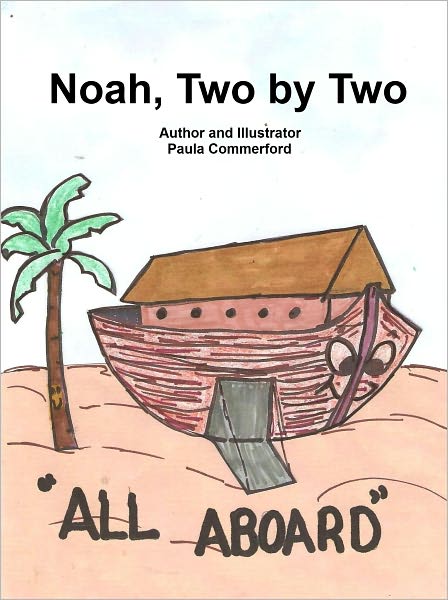 Noah, Two by Two