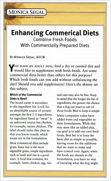 Enhancing Commercial Diets