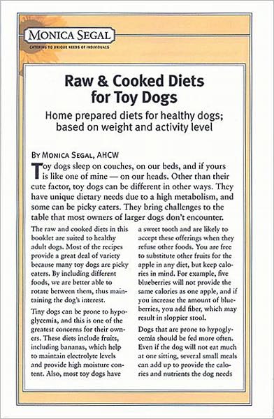 Raw & Cooked Diets For Toy Dogs - Home Prepared Diets For Healthy Dogs; Based on Weight and Activity Level